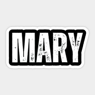 Mary Name Gift Birthday Holiday Anniversary Sticker